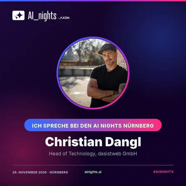 Announcement graphic for Christian Dangl: round portrait in the AI Nights design with logo, name and role “Head of Technology, dasistweb GmbH”