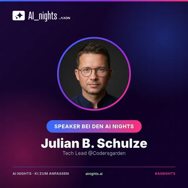 Announcement graphic for Julian B. Schulze: round portrait in the AI Nights design with logo, name and role “Tech Lead @Codersgarden”