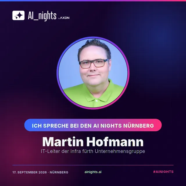 Announcement graphic for Martin Hofmann: round portrait in the AI Nights design with logo, name and role “IT-Leiter der infra fürth Unternehmensgruppe”